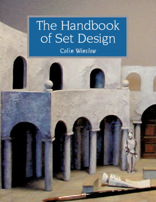 Colin Winslow: Handbook of Set Design