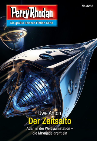 Uwe Anton: Perry Rhodan 3258: Der Zeitsalto