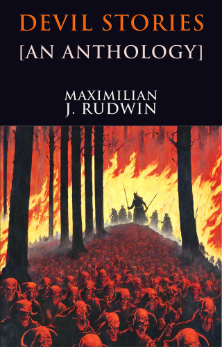 Maximilian J. Rudwin: Devil Stories