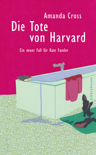 Amanda Cross: Die Tote von Harvard