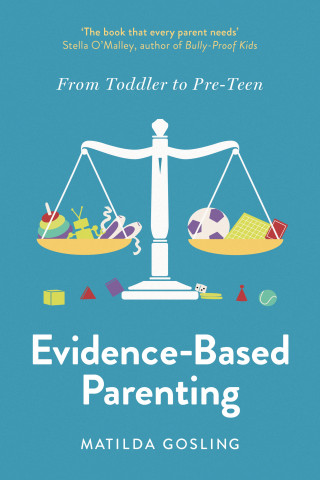Matilda Gosling: Evidence-Based Parenting