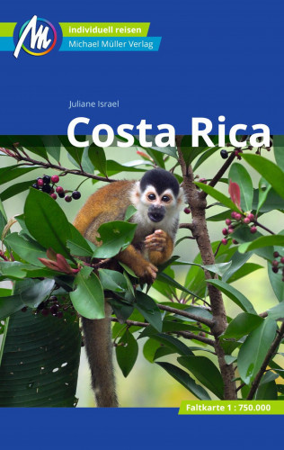 Juliane Israel: Costa Rica Reiseführer Michael Müller Verlag