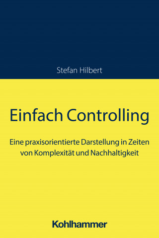 Stefan Hilbert: Einfach Controlling