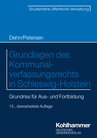 Björn Petersen: Grundlagen des Kommunalverfassungsrechts in Schleswig-Holstein