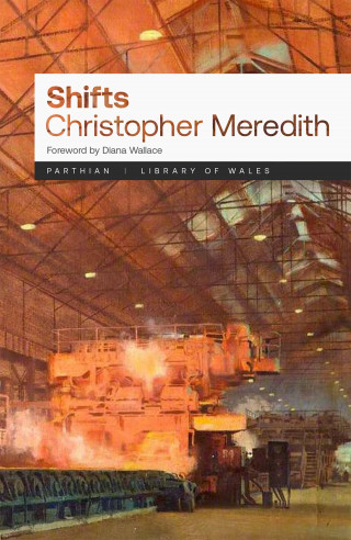 Christopher Meredith: Shifts