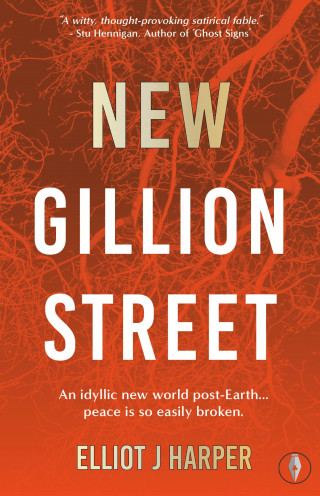 Elliot Harper: New Gillion Street