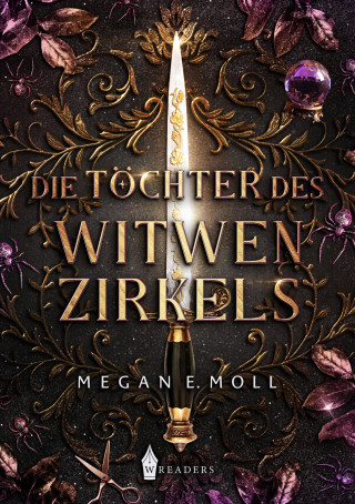 Megan E. Moll: Die Töchter des Witwenzirkels