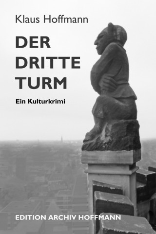 Klaus Hoffmann: Der dritte Turm