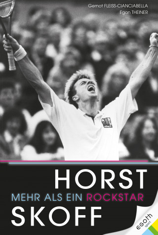 Gernot Fleiss-Cianciabella, Egon Theiner: Horst Skoff