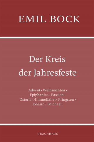 Emil Bock: Der Kreis der Jahresfeste