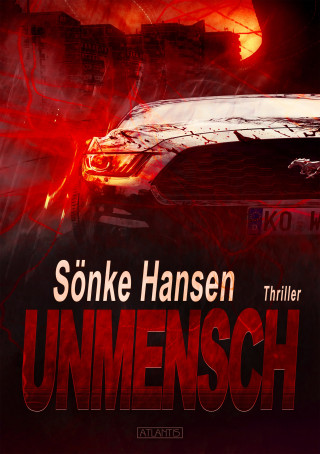 Sönke Hansen: Unmensch