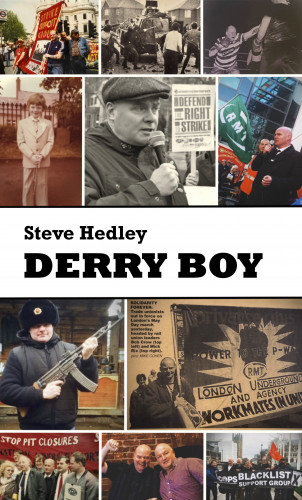 Steve Hedley: Derry Boy
