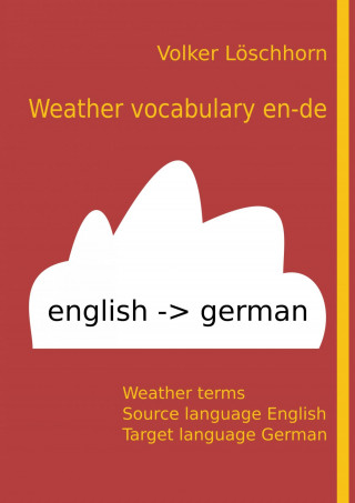 Volker Löschhorn: Weather vocabulary