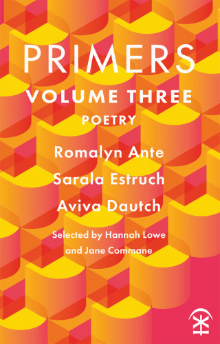 Aviva Dautch, Romalyn Ante, Sarala Estruch: Primers Volume Three