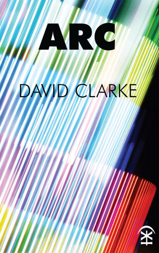David Clarke: Arc