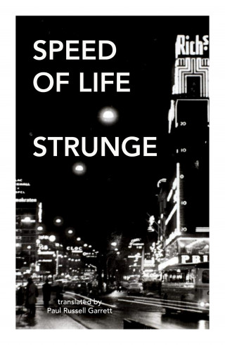 Michael Strunge: Speed of Life