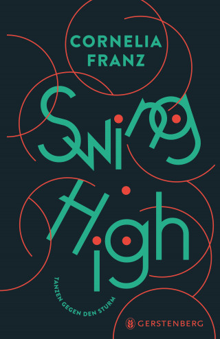 Cornelia Franz: Swing High