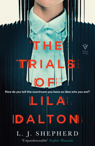 L. J. Shepherd: The Trials of Lila Dalton