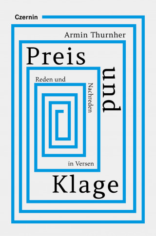 Armin Thurnher: Preis und Klage