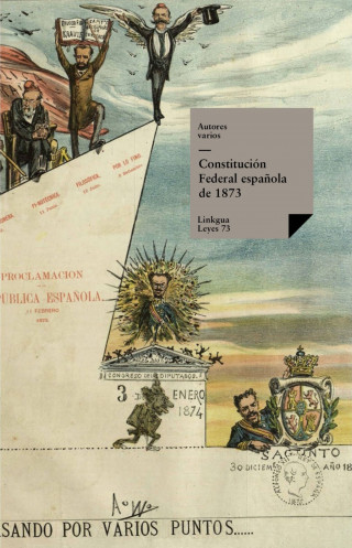 Emilio Castelar: Constitución Federal española de 1873