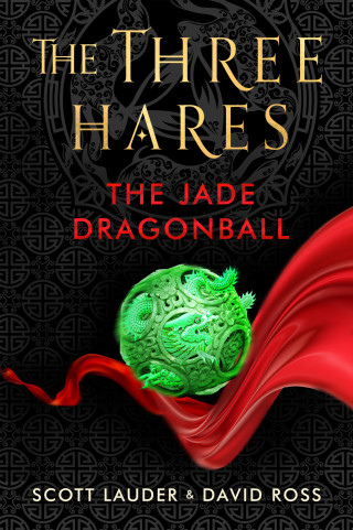 Scott Lauder, David Ross: The Jade Dragonball