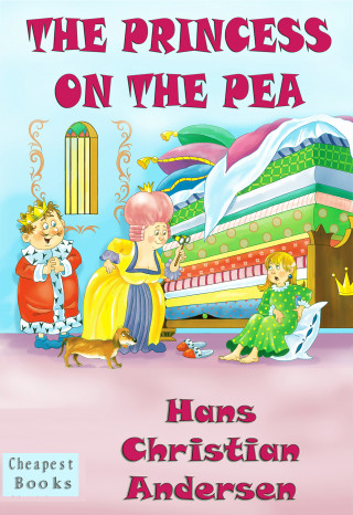 Hans Christian Andersen: The Princess on the Pea