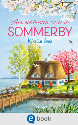 Kirsten Boie: Sommerby 4. Am schönsten ist es in Sommerby