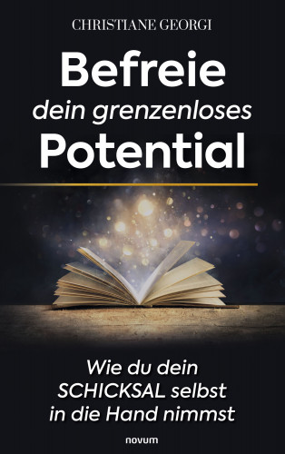 Christiane Georgi: Befreie dein grenzenloses Potential