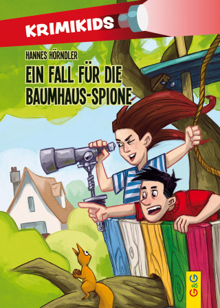 Hannes Hörndler: KrimiKids - Ein Fall für die Baumhaus-Spione