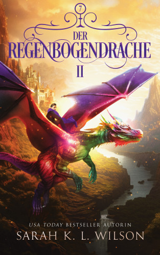 Sarah K. L. Wilson, Fantasy Bücher, Winterfeld Verlag: Der Regenbogendrache 2