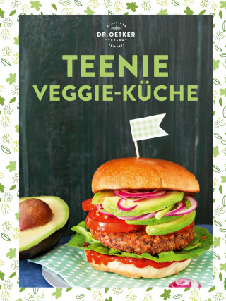 Dr. Oetker Verlag: Teenie Veggie-Küche
