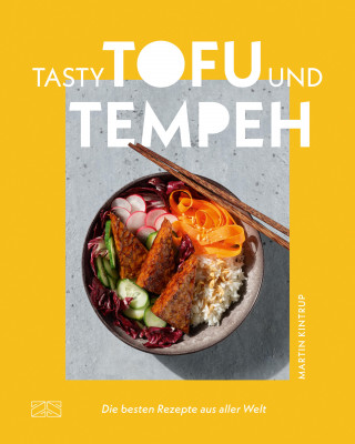 Martin Kintrup: Tasty Tofu und Tempeh