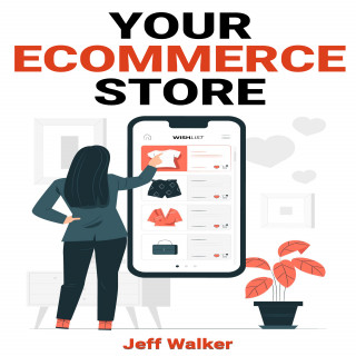 Jeff Walker: Your eCommerce Store