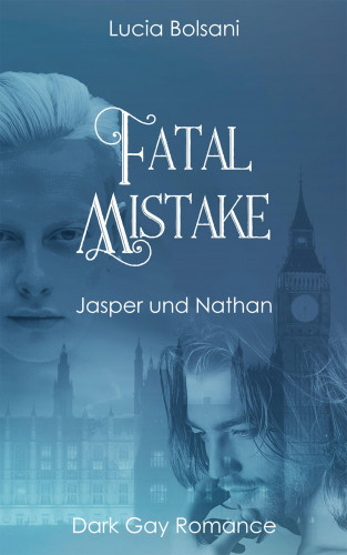 Lucia Bolsani: Fatal Mistake