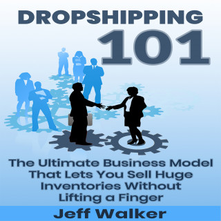 Jeff Walker: Dropshipping 101