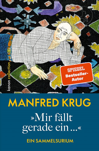 Manfred Krug: »Mir fällt gerade ein...«