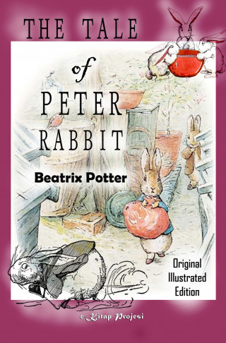 Beatrix Potter: The Tale of Peter Rabbit