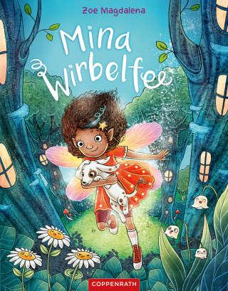 Zoe Magdalena: Mina Wirbelfee (Bd. 1)
