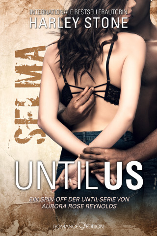 Harley Stone: Until Us: Selma