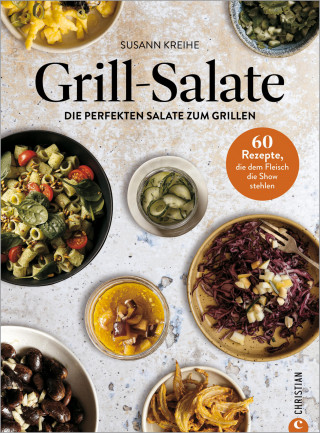 Susann Kreihe: Grill-Salate