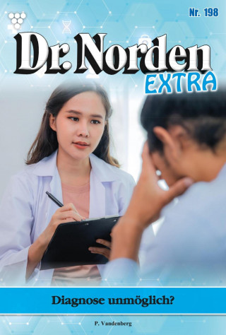 Patricia Vandenberg: Diagnose unmöglich?