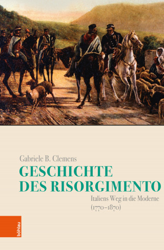 Gabriele B. Clemens: Geschichte des Risorgimento