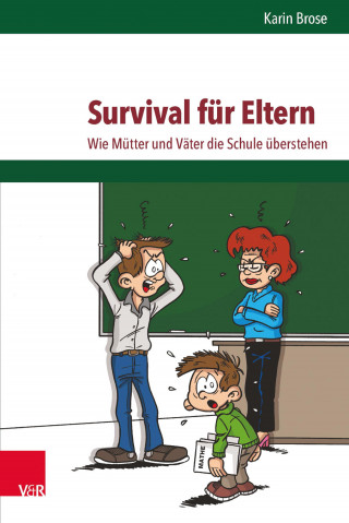 Karin Brose: Survival für Eltern