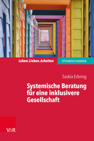 Saskia Erbring: Systemische Beratung für eine inklusivere Gesellschaft