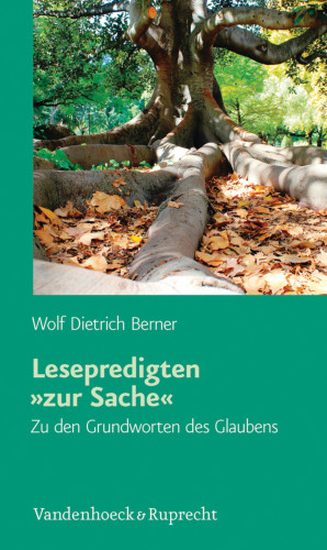 Wolf Dietrich Berner: Lesepredigten »zur Sache«
