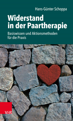 Hans-Günter Schoppa: Widerstand in der Paartherapie