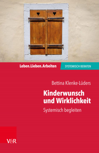Bettina Klenke-Lüders: Kinderwunsch und Wirklichkeit