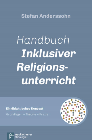Stefan Anderssohn: Handbuch Inklusiver Religionsunterricht