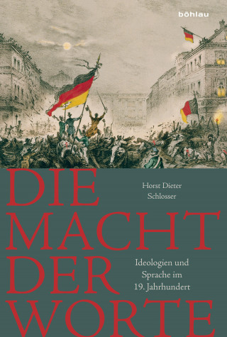 Horst Dieter Schlosser: Die Macht der Worte