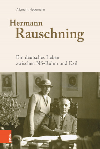 Albrecht Hagemann: Hermann Rauschning